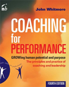Coaching for Performance: Growing Human Potential and Purpose